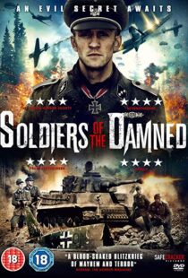 دانلود فیلم Soldiers of the Damned 201520734-1182933950