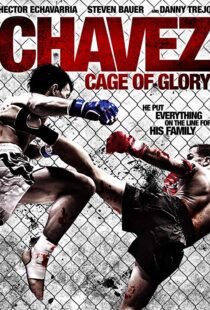 دانلود فیلم Chavez Cage of Glory 201311286-1943180660