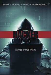 دانلود فیلم Hacker 20166755-879023363