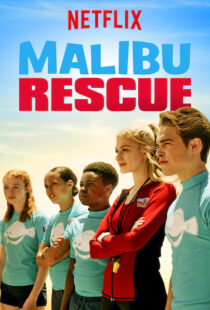 دانلود فیلم Malibu Rescue 20199799-424850818