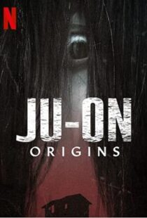 دانلود سریال Ju-on: Origins47672-141449362