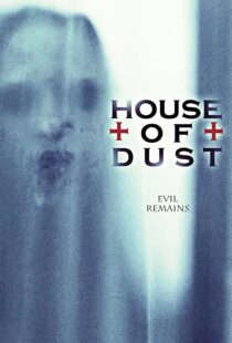 دانلود فیلم House of Dust 201392684-762252571