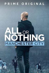 دانلود مستند All or Nothing: Manchester City111563-1509247958
