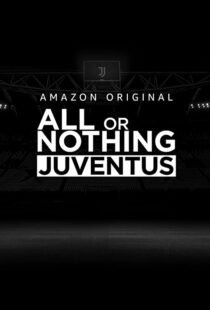 دانلود سریال All or Nothing: Juventus111616-157469447