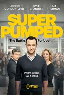 دانلود سریال Super Pumped116655-475889657
