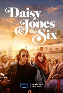 دانلود سریال Daisy Jones & The Six323749-1646545975