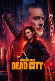 دانلود سریال The Walking Dead: Dead City366125-1194577140