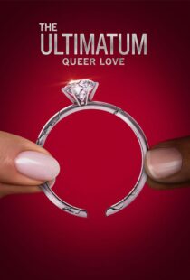 دانلود سریال The Ultimatum: Queer Love370097-350711725