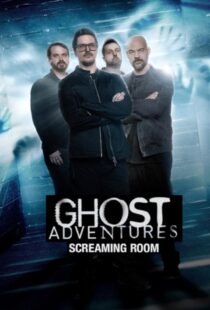 دانلود سریال Ghost Adventures: Screaming Room377268-1543061987