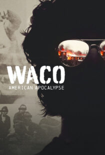 دانلود سریال Waco: American Apocalypse377706-407815098