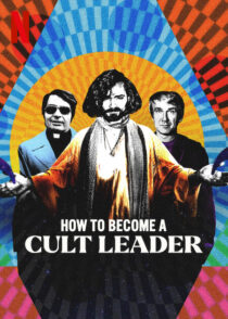 دانلود سریال How to Become a Cult Leader379174-2023528672