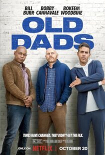 دانلود فیلم Old Dads 2023379309-1208980965