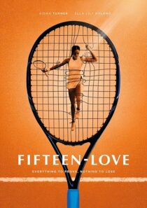 دانلود سریال Fifteen-Love386616-1706957297