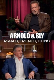 دانلود مستند Arnold & Sly: Rivals, Friends, Icons 2024399190-196482446