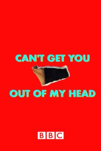 دانلود سریال Can’t Get You Out of My Head400629-1620387982