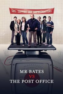 دانلود سریال Mr Bates vs. The Post Office401773-1639861645