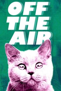 دانلود سریال Off the Air404247-921751158