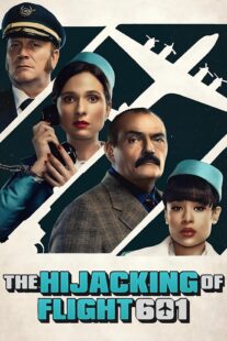 دانلود سریال The Hijacking of Flight 601407017-676346638