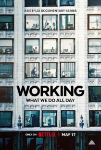 دانلود سریال Working: What We Do All Day410341-2140617678