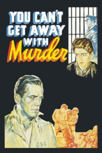 دانلود فیلم You Can’t Get Away with Murder 1939411166-2060567840