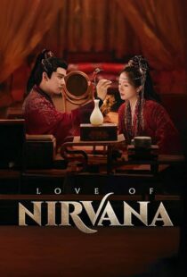 دانلود سریال Love of Nirvana411379-1100334802