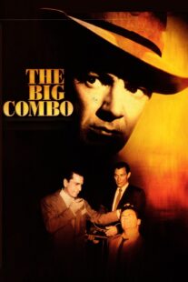 دانلود فیلم The Big Combo 1955414697-115103986