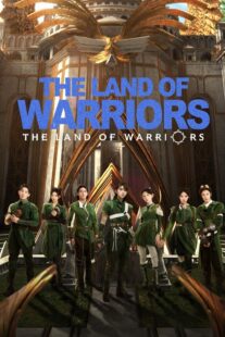 دانلود سریال The Land of Warriors417783-1615952462
