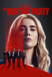 دانلود سریال The Hunting Party421409-302675938