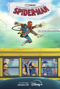 دانلود انیمه Your Friendly Neighborhood Spider-Man422214-909699389