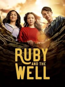 دانلود سریال Ruby and the Well425466-936428078