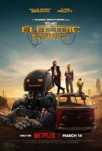 دانلود فیلم The Electric State 2025426548-1525611304