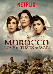 دانلود سریال Morocco: Love in Times of War427162-341110831