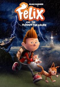 دانلود انیمیشن Felix and the Hidden Treasure 2021433337-1565510881