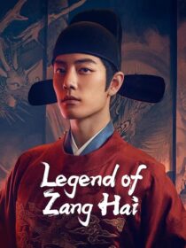 دانلود سریال Legend of Zang Hai434100-805853401