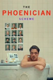 دانلود فیلم The Phoenician Scheme 2025434927-308313375